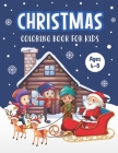 Christmas Coloring Book for Kids Ages 4-8`: A Magical Christmas Coloring Book with Fun Easy and Relaxing Pages - Children's Perfect Christmas Gift or By Zeewenz Publishing Cover Image