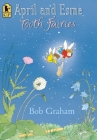April and Esme Tooth Fairies By Bob Graham, Bob Graham (Illustrator) Cover Image