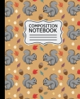 Composition Notebook: Cute Gray Squirrels Pattern Fall Autumn - 7.5