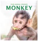 Monkey (Our Animal Friends #3) Cover Image