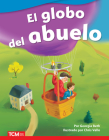 El globo del abuelo (Literary Text) By Georgia Beth, Chris Vallo (Illustrator) Cover Image