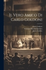 Il Vero Amico Di Carlo Goldoni Cover Image