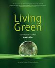 Living Green: Communities That Sustain Cover Image