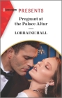 Pregnant at the Palace Altar By Lorraine Hall Cover Image