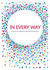 In Every Way - Teen Girls' Devotional: 30 Days of Learning from the Apostle Paul Volume 12 By Lifeway Students Cover Image