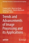 Trends and Advancements of Image Processing and Its Applications (Eai/Springer Innovations in Communication and Computing) By Prashant Johri (Editor), Mario José Diván (Editor), Ruqaiya Khanam (Editor) Cover Image