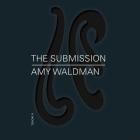 The Submission By Amy Waldman, Bernadette Dunne (Read by) Cover Image