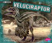 Velociraptor: A 4D Book (Dinosaurs) Cover Image