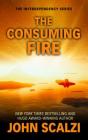 The Consuming Fire By John Scalzi Cover Image