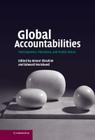 Global Accountabilities: Participation, Pluralism, and Public Ethics By Alnoor Ebrahim (Editor), Edward Weisband (Editor) Cover Image