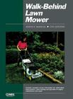 Walk-Behind Lawn Mower Ed 5 By Penton Staff Cover Image
