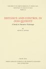 Distance and Control in Don Quixote: A Study in Narrative Technique (North Carolina Studies in the Romance Languages and Literatu #147) By Ruth El Saffar Cover Image