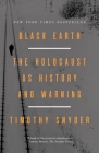 Black Earth: The Holocaust as History and Warning Cover Image