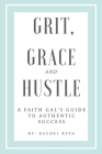 Grit, Grace and Hustle Cover Image