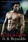Lachlan By D. B. Reynolds Cover Image
