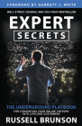 Expert Secrets: The Underground Playbook for Converting Your Online Visitors into Lifelong Customers By Russell Brunson Cover Image