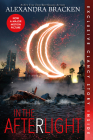 In the Afterlight (Bonus Content)-A Darkest Minds Novel, Book 3 Cover Image