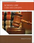 School Law: Cases and Concepts (Allyn & Bacon Educational Leadership) Cover Image