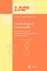 Cosmological Crossroads: An Advanced Course in Mathematical, Physical and String Cosmology (Lecture Notes in Physics #592) By Spiros Cotsakis (Editor), Eleftherios Papantonopoulos (Editor) Cover Image