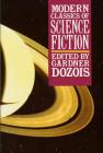 Modern Classics of Science Fiction By Gardner Dozois (Editor) Cover Image