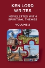 Novelettes with Spiritual Themes -- Volume 2 Cover Image