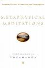 Metaphysical Meditations: Universal Prayers, Affirmations, and Visualizations Cover Image