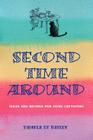 Second Time Around: Ideas and Recipes for Leftovers By Pamela Le Bailly, Prue Berthon (Illustrator) Cover Image