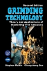 Grinding Technology: Theory and Applications of Machining with Abrasives Cover Image