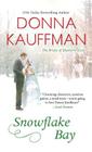 Snowflake Bay (The Brides Of Blueberry Cove #2) By Donna Kauffman Cover Image