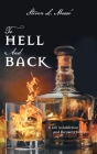 To Hell And Back: A Life in Addiction and Recovery in Poem By Steven L. Massé, Paul C (Editor) Cover Image