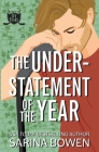 The Understatement of the Year (Ivy Years #3) By Sarina Bowen Cover Image