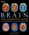 Brain: The Complete Mind By Michael Sweeney, Richard Restak (Foreword by) Cover Image