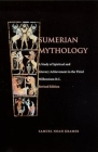 Sumerian Mythology By Samuel Noah Kramer Cover Image