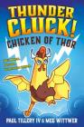 Thundercluck!: Chicken of Thor Cover Image