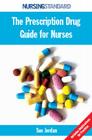 The Prescription Drug Guide for Nurses By Sue Jordan, Jordan Sue Cover Image