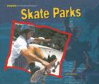 Skate Parks (Power Skateboarding) By Justin Hocking Cover Image