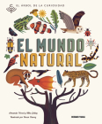 El Mundo natural (El libro Océano de…) By Amanda Wood, Mike Jolley Cover Image