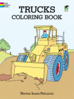 Trucks Coloring Book (Dover Design Coloring Books) By Steven James Petruccio Cover Image
