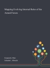 Mapping Evolving Internal Roles of the Armed Forces By Marc Krupanski, Albrecht Schnabel Cover Image
