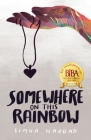 Somewhere on This Rainbow By Simha Haddad Cover Image