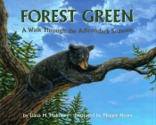 Forest Green: A Walk through the Adirondack Seasons Cover Image