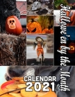 Hallowe'en by the Month Calendar 2021: 18-Month Calendar October 2020 through March 2022 By Calendar Gal Press Cover Image