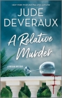 A Relative Murder By Jude Deveraux Cover Image