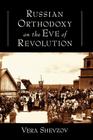 Russian Orthodoxy on the Eve of Revolution Cover Image