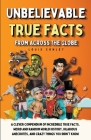 Unbelievable True Facts From Across The Globe By Louis Conley Cover Image
