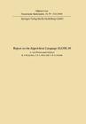 Report of Algorithmic Language ALGOL 68 (Handbook for Automatic Computation #1) By Adriaan Van Van Wijngaarden Cover Image
