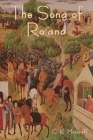 The Song of Roland By C. K. Moncrieff (Translator) Cover Image
