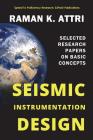 Seismic Instrumentation Design: Selected Research Papers on Basic Concepts Cover Image