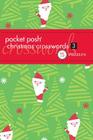 Pocket Posh Christmas Crosswords 3: 75 Puzzles By The Puzzle Society Cover Image