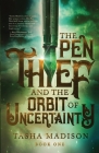 The Pen Thief and the Orbit of Uncertainty Cover Image